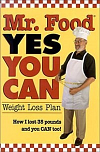 Mr. Food Yes You Can (Hardcover)
