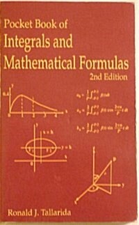 Pocket Book of Integrals and Mathematical Formulas, Second Edition (Paperback, 2nd)