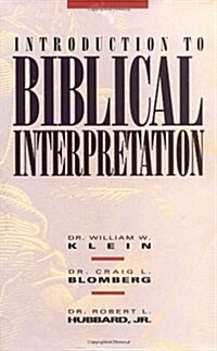 Introduction to Biblical Interpretation (Hardcover, 0)