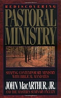 [중고] Rediscovering Pastoral Ministry (Hardcover, First Edition)