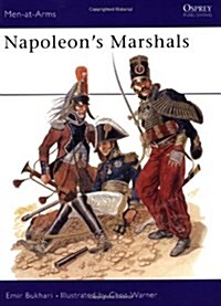 Napoleons Marshals (Men at Arms Series, 87) (Hardcover)