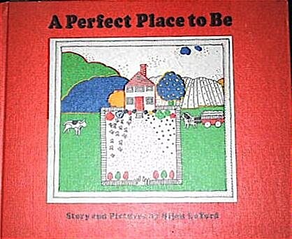 A Perfect Place to Be (Hardcover)