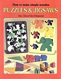 How to Make Simple Wooden Puzzles and Jigsaws (Hardcover)