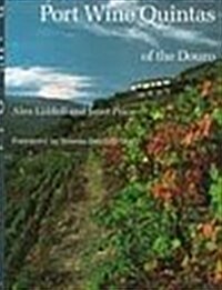 Port Wine Quintas of the Douro (Hardcover)