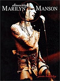 Dissecting Marilyn Manson (Paperback, 2 Rev ed)