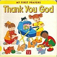 Thank You God (Hardcover, 3RD)