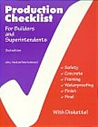 Production Checklist for Builders and Superintendents (Paperback, 2nd, Subsequent)