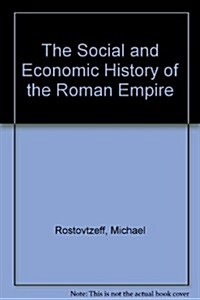 The Social and Economic History of the Roman Empire (Paperback)