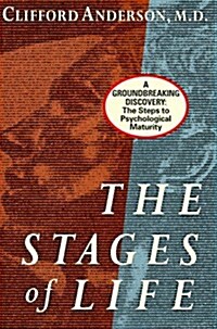 [중고] The Stages of Life: A Groundbreaking Discovery: The Steps to Psychological Maturity (Paperback, 1st)