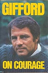 Gifford on Courage (Paperback, 1st)
