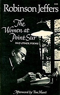 The Women at Point Sur and Other Poems (Paperback)