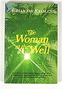 Woman at the Well (Paperback)
