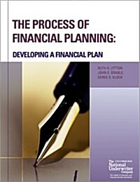 The Process of Financial Planning: Developing a Financial Plan (Paperback, 1st)