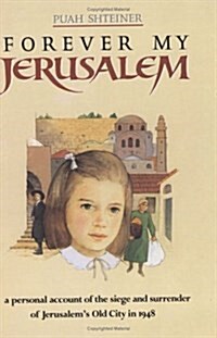 Forever My Jerusalem (Hardcover)