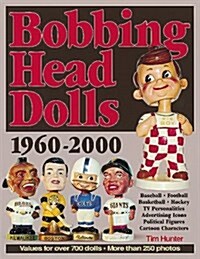 Bobbing Head Dolls: 1960-2000 (Paperback)