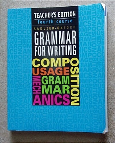 Grammar for Writing, 4th Course (Paperback, Teachers Guide)