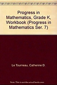 Progress in Mathematics, Grade K, Workbook (Paperback, Workbook)