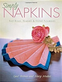 Simply Napkins (Paperback)