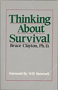 Thinking About Survival (Paperback)