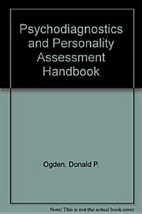 Psychodiagnostics and Personality Assessment Handbook (Paperback, 3RD)