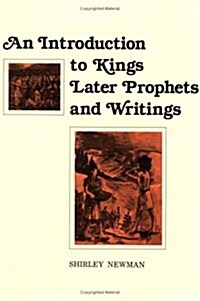 An Introduction to Kings, Later Prophets, and Writings (Paperback)