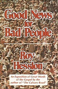 Good News for Bad People (Paperback)