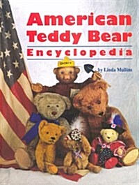 American Teddy Bear Encyclopedia (Paperback, 0)