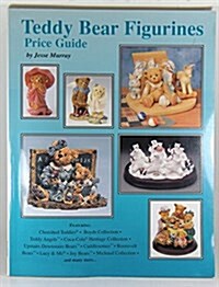Teddy Bear Figurines Price Guide: Price Guide (Paperback, First Printing)