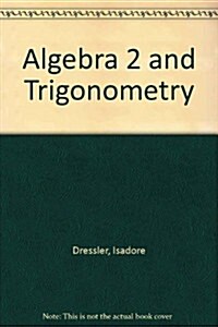 Algebra 2 and Trigonometry (Paperback)