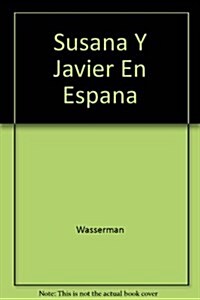 Susana Y Javier En Espana (R 166P) (Paperback)
