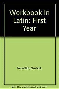 Workbook In Latin (Paperback, Workbook)
