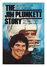 Jim Plunkett Story (Hardcover)