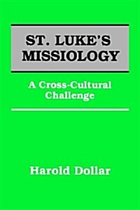 St Lukes Missiology (Paperback)