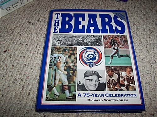 The Bears: A 75-Year Celebration (Paperback)