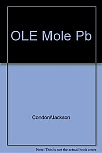 Ole Mole!: Great Recipes in the Classic Mexican Tradition (Paperback)