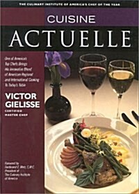 Cuisine Actuelle (Hardcover, First Edition)
