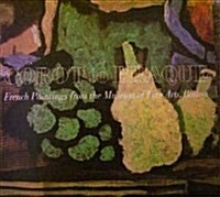 Corot to Braque: French paintings from the Museum of Fine Arts, Boston (Paperback, First Edition)
