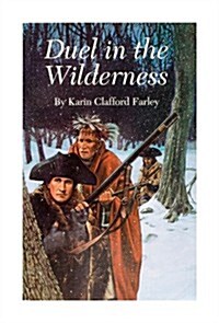 Duel in the Wilderness (Paperback)