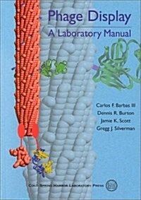 Phage Display : A Laboratory Manual (Hardcover, 1st)