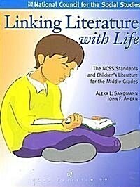 Linking Literature With Life (Paperback)