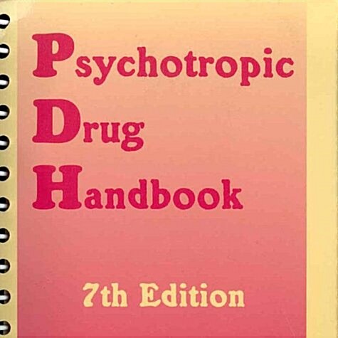 Psychotropic Drug Handbook (Paperback, 7 Spi Sub)