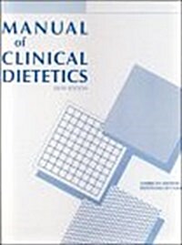 Manual Of Clinical Dietetics (Hardcover, 6th)