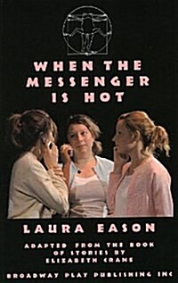 When The Messenger is Hot (Paperback)