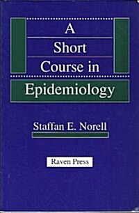 A Short Course in Epidemiology (Paperback, English ed)