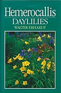 Hemerocallis: Daylillies (Mass Market Paperback)