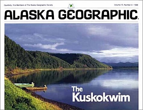 Kuskowim (Alaska Geographic) (Paperback)