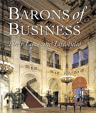 Barons of Business (Paperback, First Edition. First Printing.)