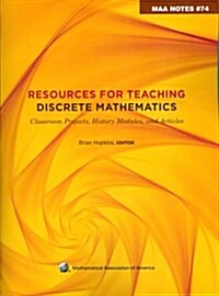 Resources for Teaching Discrete Mathematics (Paperback)