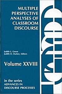 Multiple Perspective Analyses of Classroom Discourse (Hardcover)