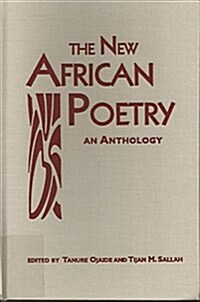The New African Poetry: An Anthology (Paperback)